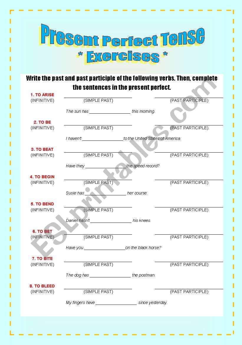 Exercises  Verbs and the Present Perfect Tense [1/8]
